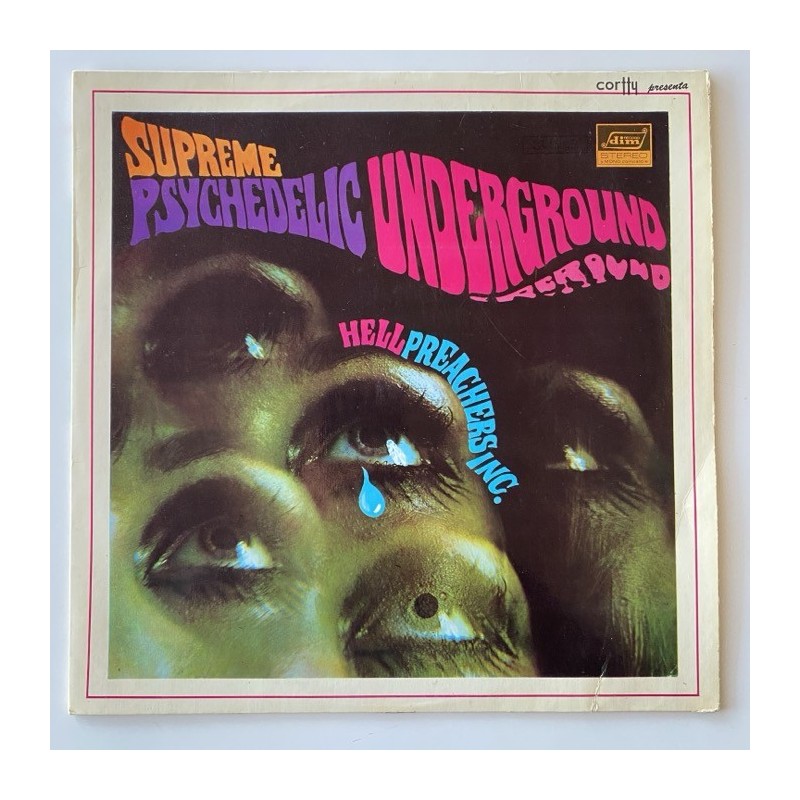 Hell Preachers Inc. - Supreme Psychedelic Underground DGS-3016
