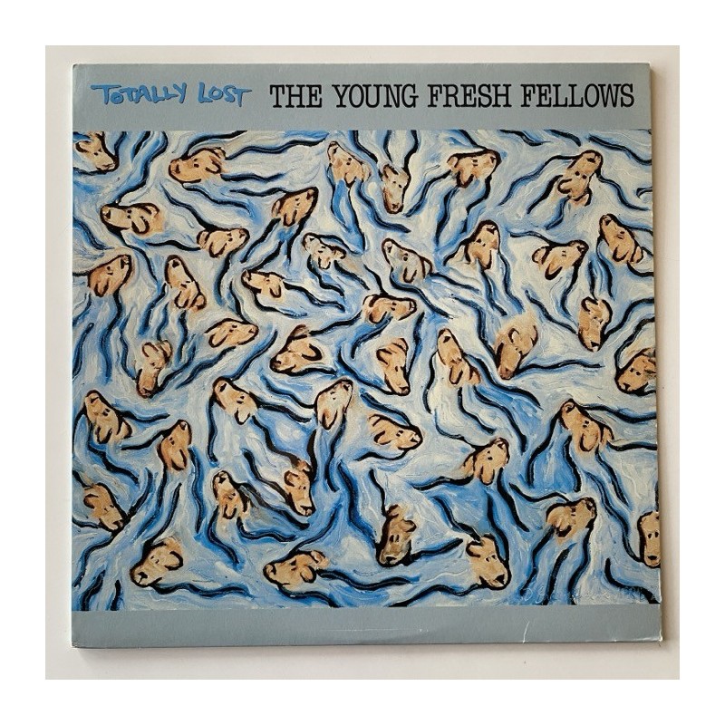Young Fresh Fellows - Totally Lost FLP 1028