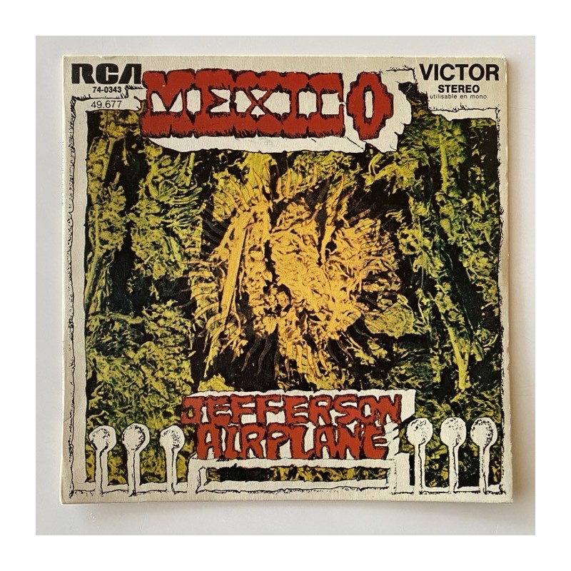 Jefferson Airplane - Mexico 49.677