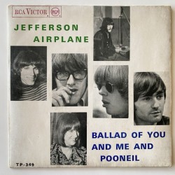 Jefferson Airplane - Ballad of you & me & pooneil TP-349
