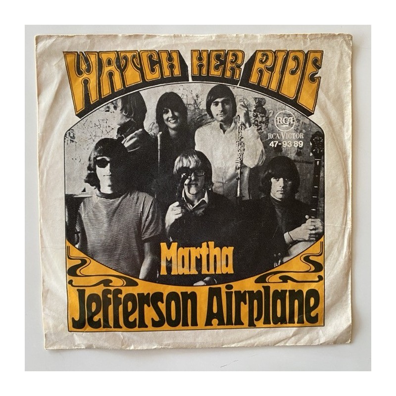 Jefferson Airplane - Watch her Ride 47-9389