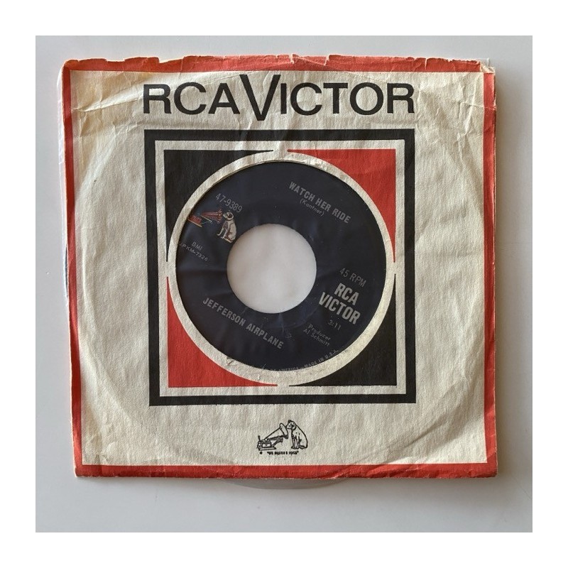 Jefferson Airplane - Watch her Ride 47-9389