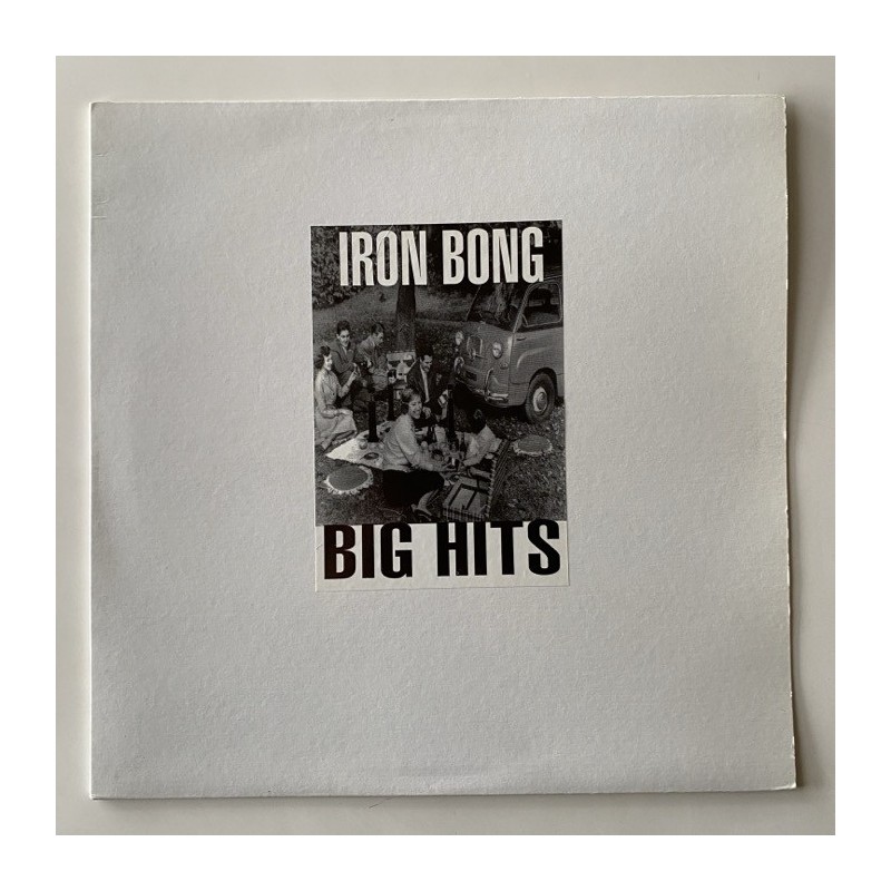 Iron Bong - Big Hits LOST 006