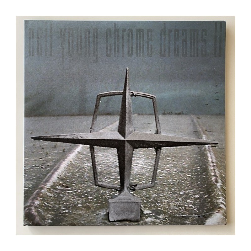 Neil Young - Chrome Dreams  311932-1