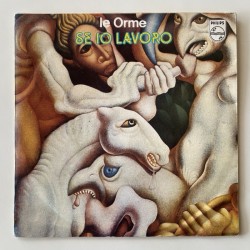 Le Orme - Se Io Lavoro 6025 185
