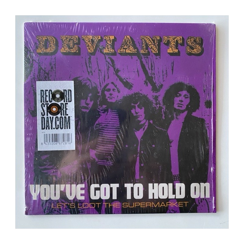 Deviants - You’ve got to hold on MR 7281
