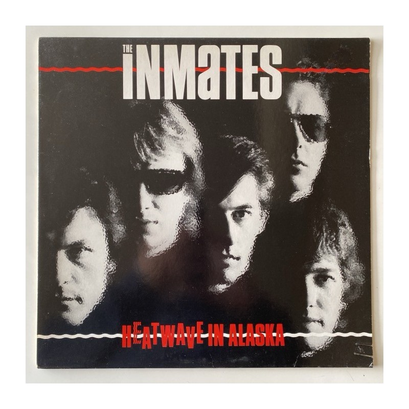 The Inmates - Heatwave in Alaska K 58 448