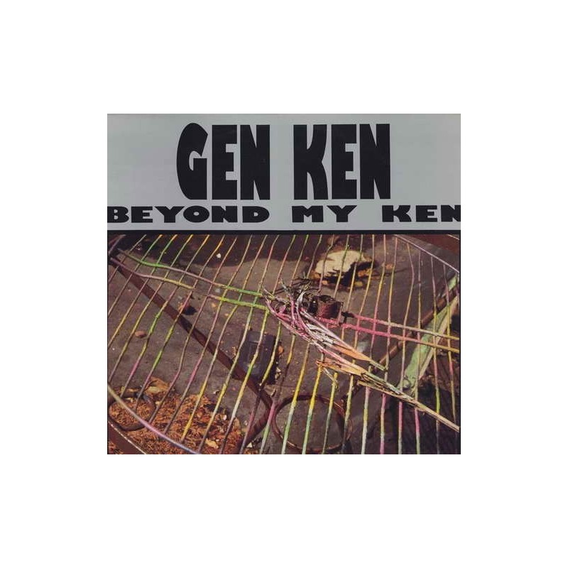 Gen Ken - Beyond my Ken EGD- 017