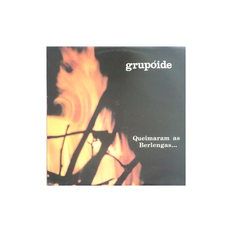 Grupoide - Queimaram as berlengas RS 7008