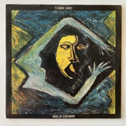 Flaming Hands - Wake Up Screaming PH-8