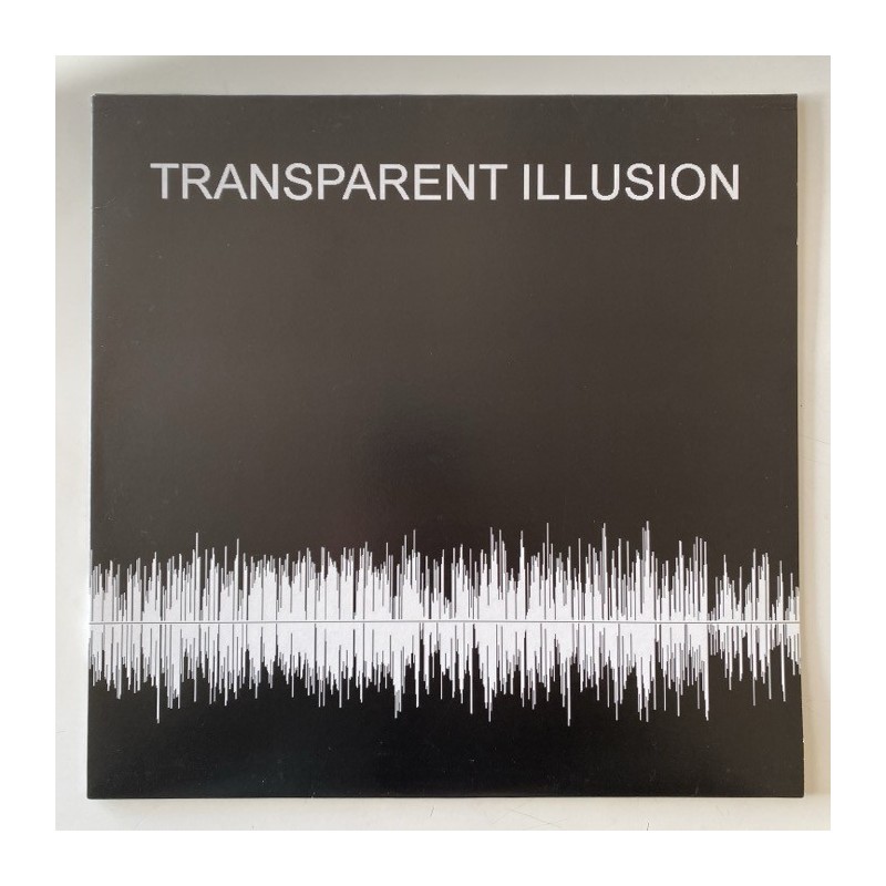 Transparent Illusion - Still Human Not on label