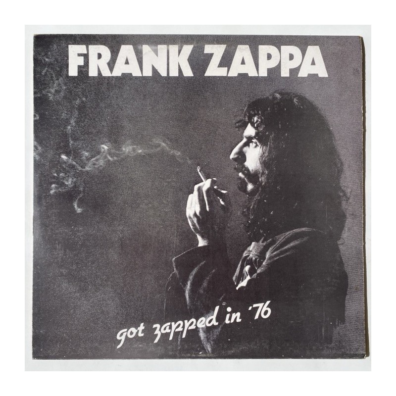 Frank Zappa - Got Zapped in ‘76 Z-30