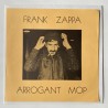 Frank Zappa - Arrogant Mop None