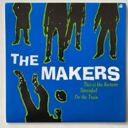 The Makers - This is the Answer GH-179