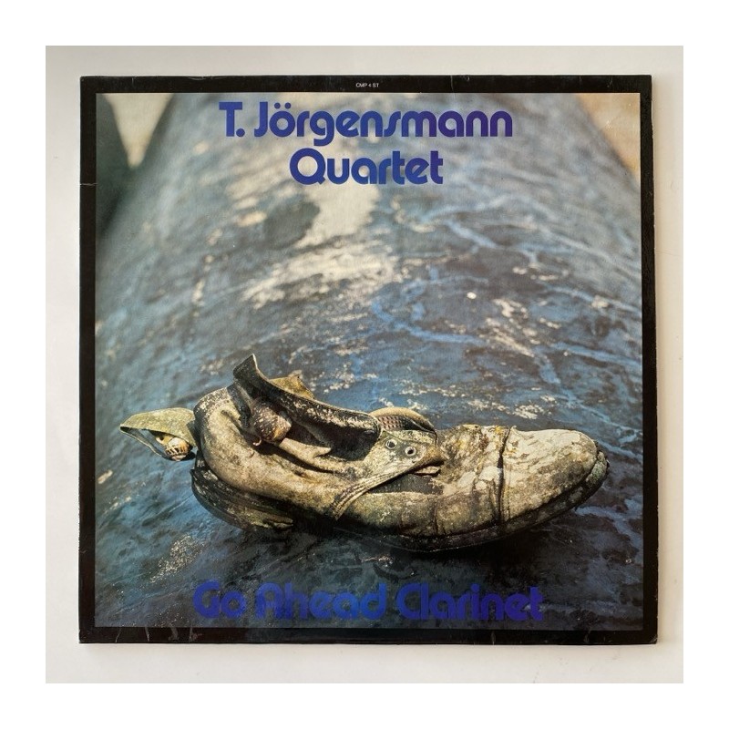 T. Jörgensmann Quartet - Go Ahead Clarinet CMP 4