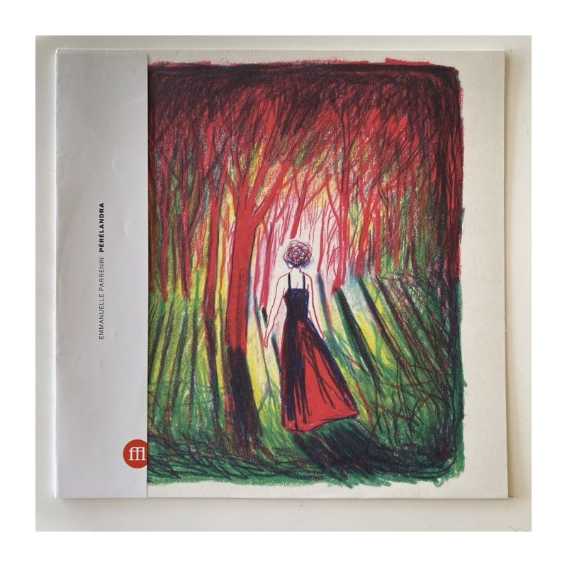 Emmanuelle Parrenin - Perelandra FFL025