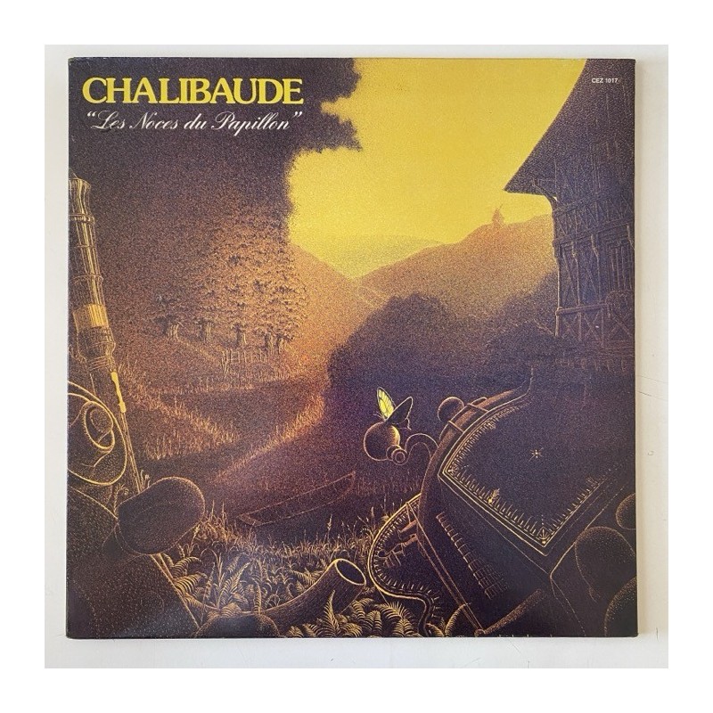 Chalibaude - Les Noces du Papillon CEZ 1017