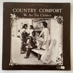 Country Comfort - We are the Children TLP-1980