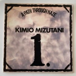 Kimio Mizutani - A Path through Haze THR1001