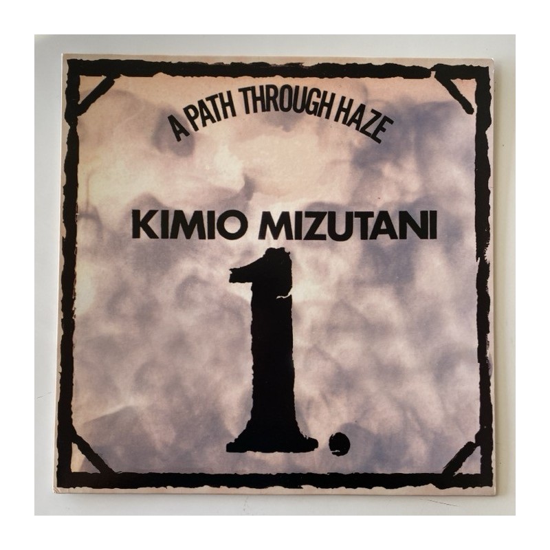 Kimio Mizutani - A Path through Haze THR1001