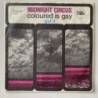 Midnight Circus - Coloured is Gay 6106 003
