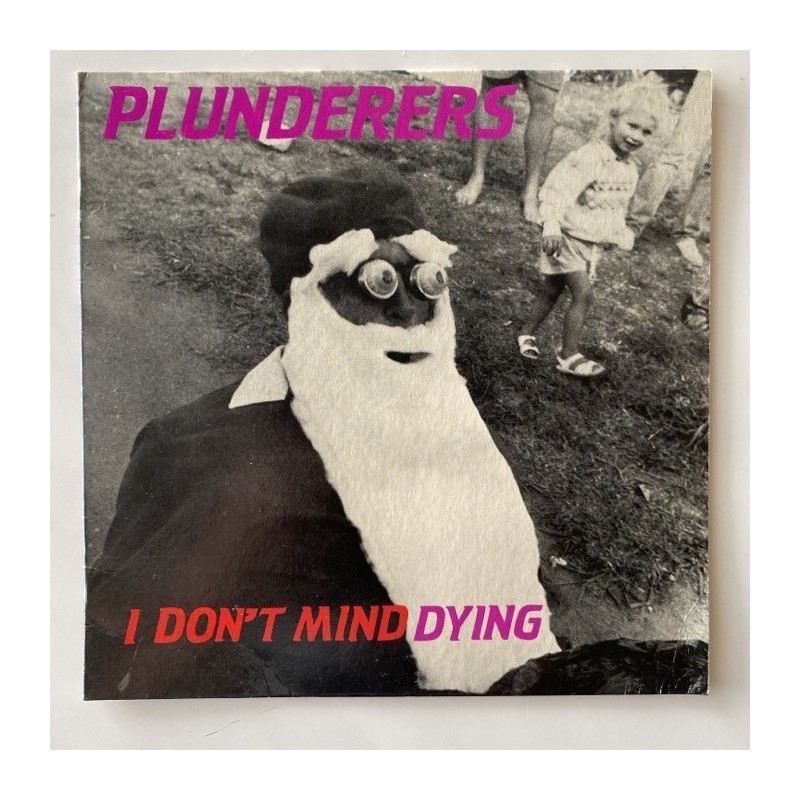 Plunderers - I don't Mind FEZ 006