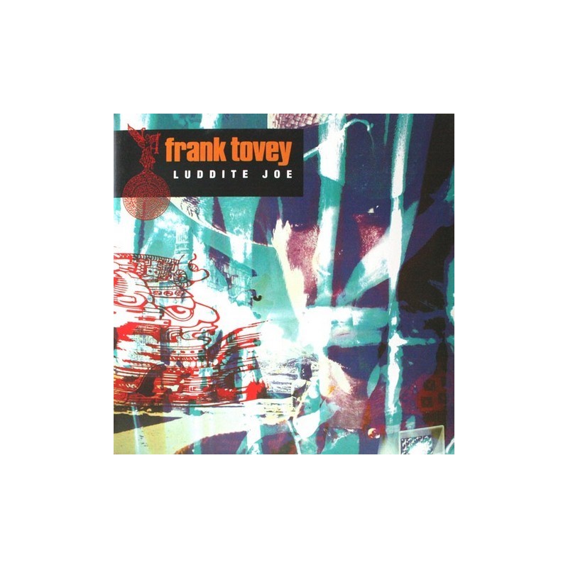 Frank Tovey - Luddite joe 12 MUTE 44