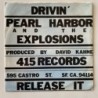 Pearl Harbor and the Explosions - Drivin’ 34955