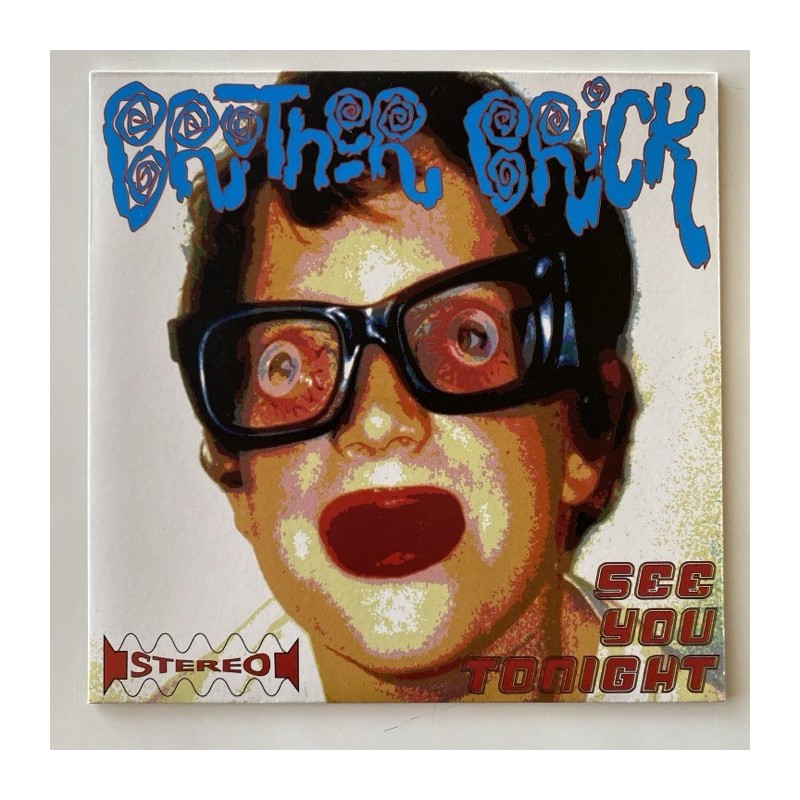 Brother Brick - See You Tonight BANG 12