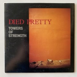 Died Pretty - Towers of Strength K-563
