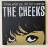 The Cheeks - I know what you did last Summer BYMR 700 30 EP