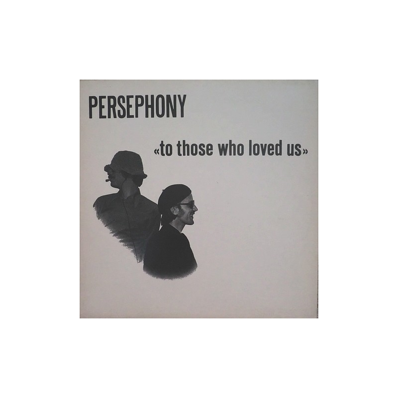 Persephony - To those who loved us 1