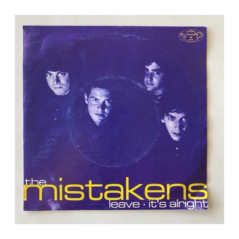 The Mistakens - Leave T&TSG003