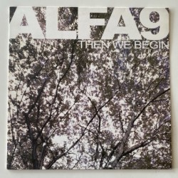 Alfa 9 - Then We Begin BU034LP