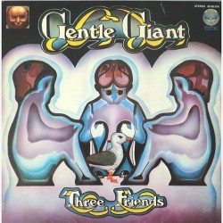 Gentle Giant - Three friends 63 60 070