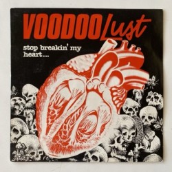 Voodoo Lust - Stop Breakin’ my Heart WOLF 001