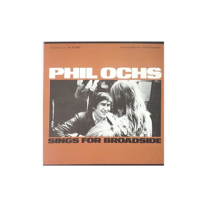 Phil Ochs - Sings for Broadside DP 54 .9225