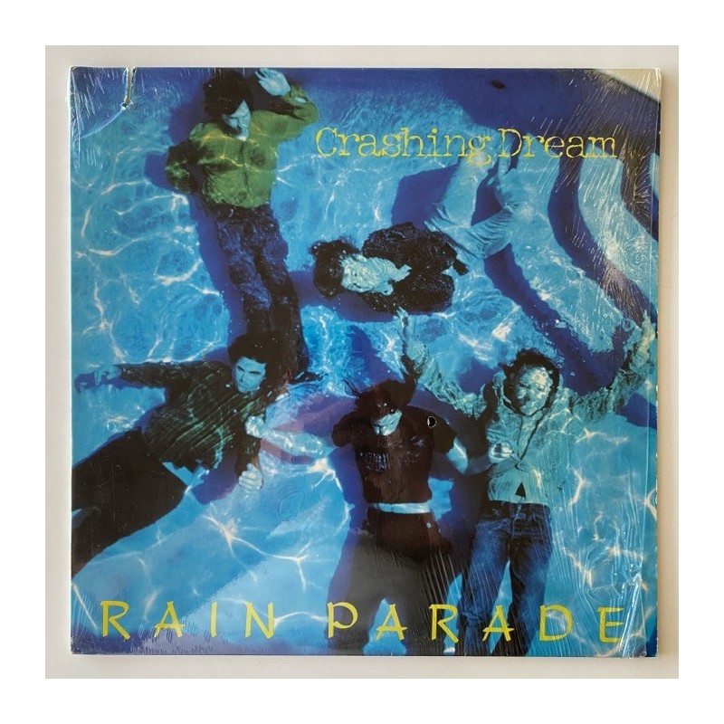 Rain Parade - Crashing Dream 90499-1