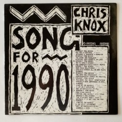 Chris Knox - Song for 1990  L 20081