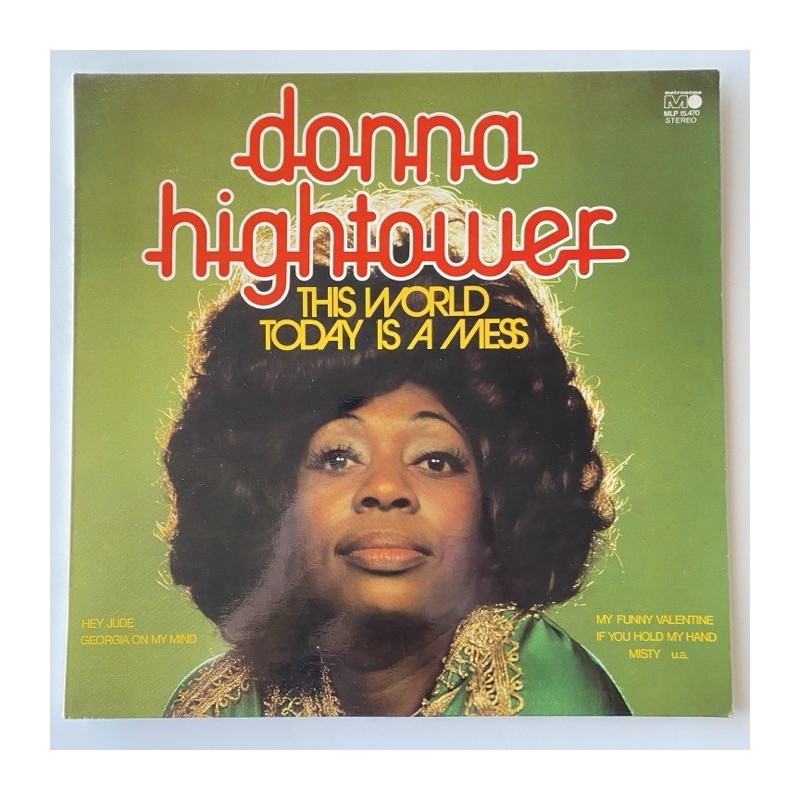 Donna Hightower - This World today is a Mess MLP 15.470