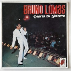 Bruno Lomas - Canta en Directo JLA-00.0098