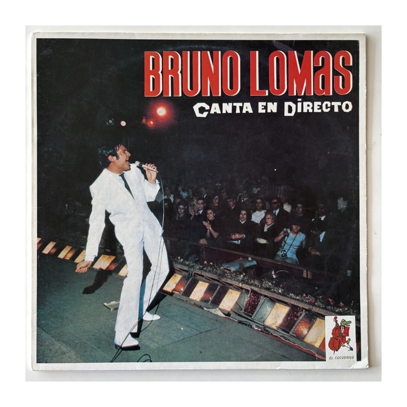 Bruno Lomas - Canta en Directo JLA-00.0098