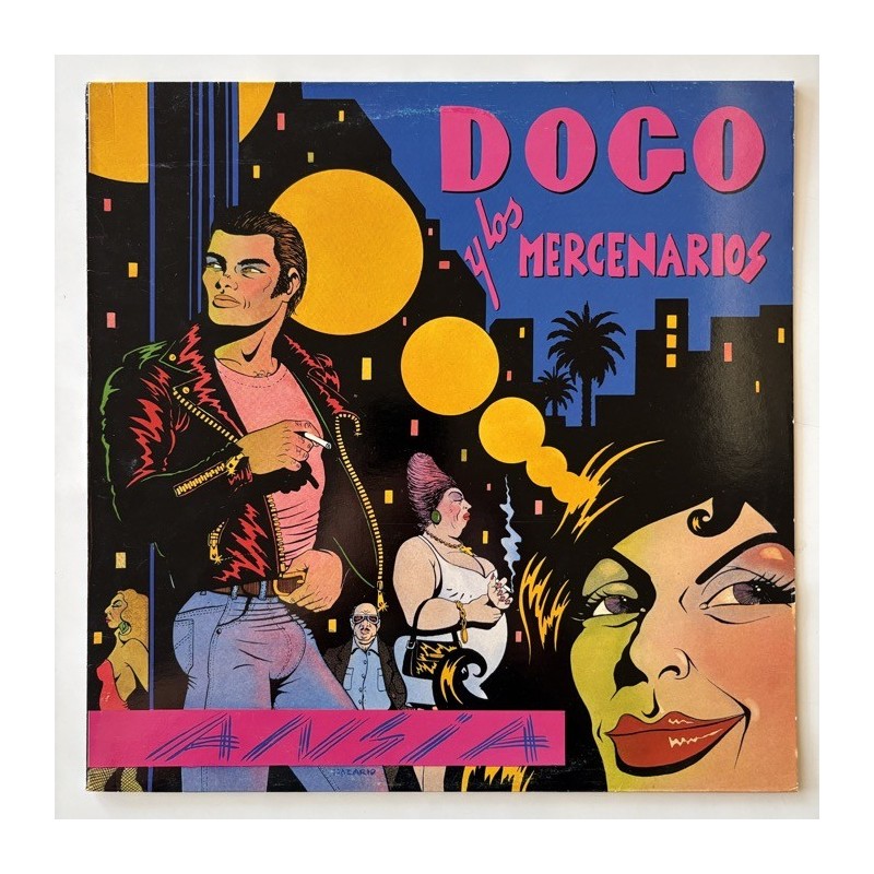 Dogo y los Mercenarios - Ansia 12 225 E