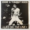 Eddie & The Hot Rods - Life on the line 12 WIP 6438