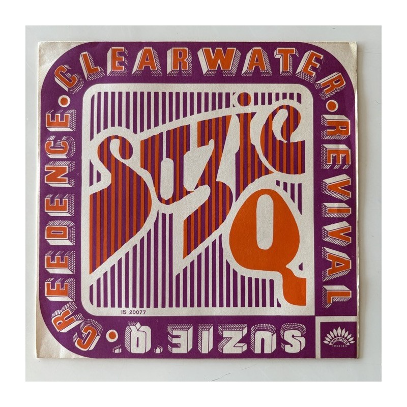 Creedence Clearwater Revival - Suzie Q IS 20077