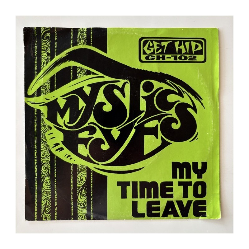 Mystic Eyes - My Time to leave GH-102