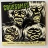 The Gruesomes - Someone told a Lie KOTJ 066 OLM