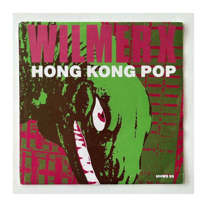 Wilmer X - Hong Kong Pop MNWS 95