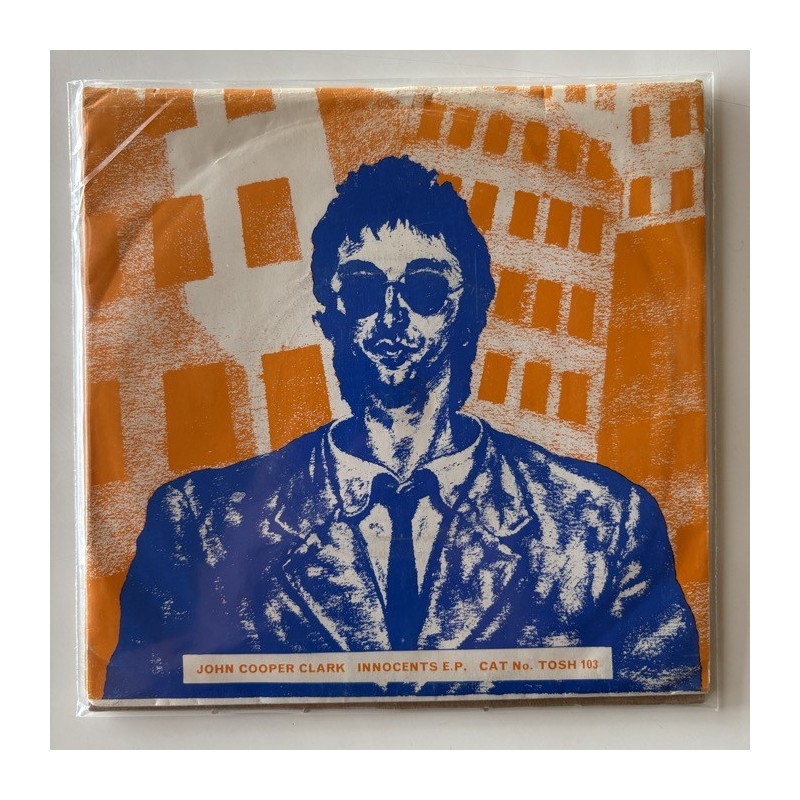John Cooper Clarke - Innocents E.P. TOSH 103
