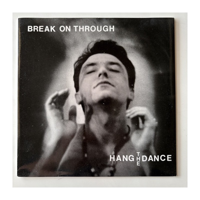 Hang the Dance - Break on Through BM 002